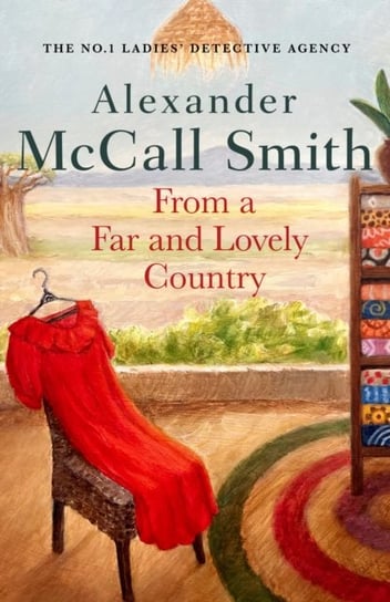 From a Far and Lovely Country Alexander McCall Smith