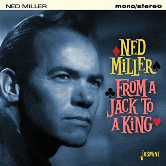 From a Jack to a King Ned Miller