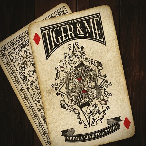 From A Liar To A Thief The Tiger & Me