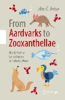 From Aardvarks to Zooxanthellae Avise John C.