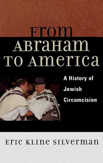 From Abraham to America Silverman Eric