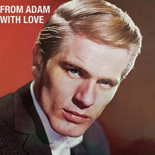 From Adam with Love Adam Faith