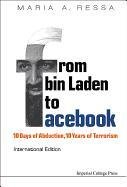 From Bin Laden to Facebook Ressa Maria A.