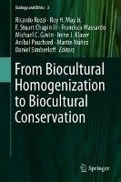 From Biocultural Homogenization to Biocultural Conservation Springer-Verlag Gmbh, Springer International Publishing