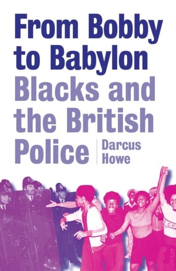 From Bobby To Babylon Darcus Howe