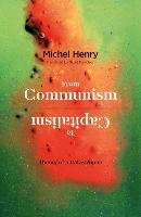 From Communism to Capitalism Henry Michel