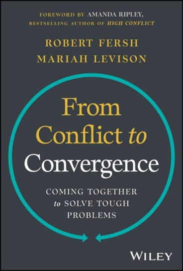 From Conflict to Convergence Mariah Levison