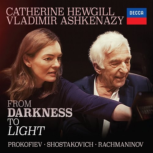 From Darkness To Light Catherine Hewgill, Vladimir Ashkenazy