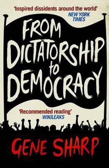 From Dictatorship to Democracy Sharp Gene