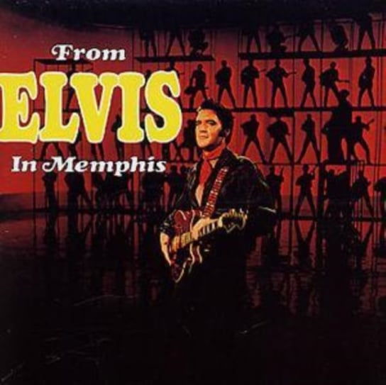 From Elvis in Memphis Presley Elvis