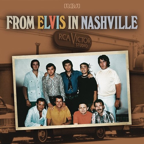 From Elvis In Nashville Elvis Presley
