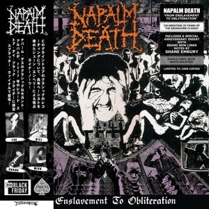 From Enslavement To Obliteration Napalm Death