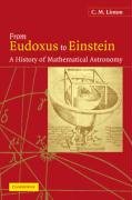 From Eudoxus to Einstein: A History of Mathematical Astronomy Linton Christopher M., Linton C. M.