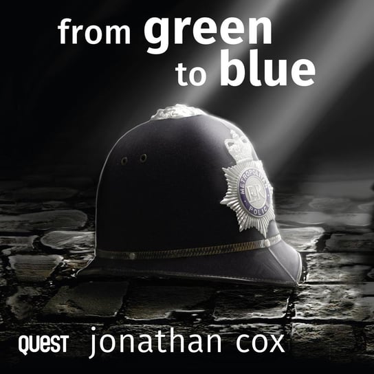 From Green to Blue. A shockingly accurate police procedural Cox Jonathan