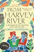 From Harvey River Goodison Lorna