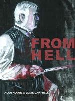 From Hell - New Cover Edition Moore Alan