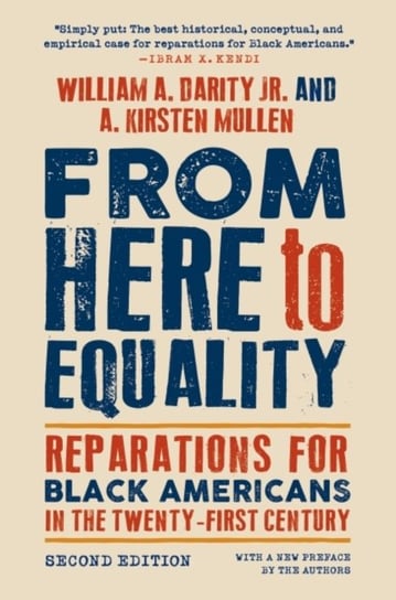 From Here to Equality, Second Edition: Reparations for Black Americans in the Twenty-First Century The University of North Carolina Press