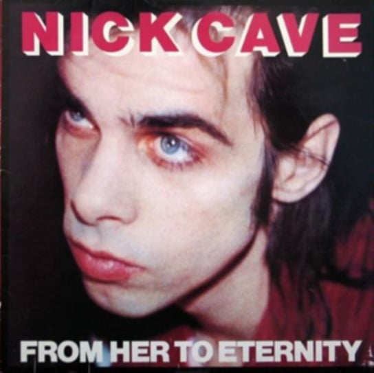 From Here To Eternity The Bad Seeds, Cave Nick