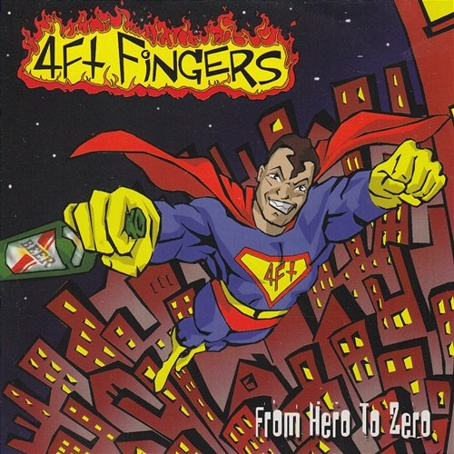 From Hero to Zero 4Ft Fingers