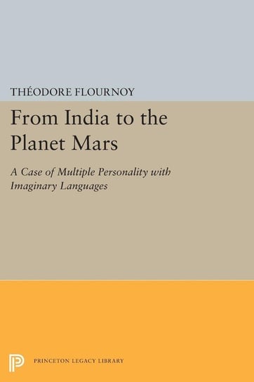 From India to the Planet Mars Flournoy Theodore