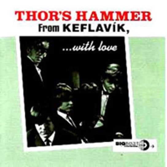 From Keflavik With Love Thorr's Hammer