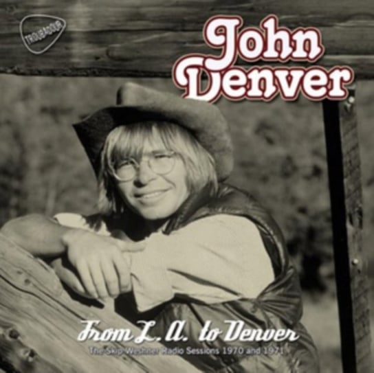 From L.A. To Denver Denver John