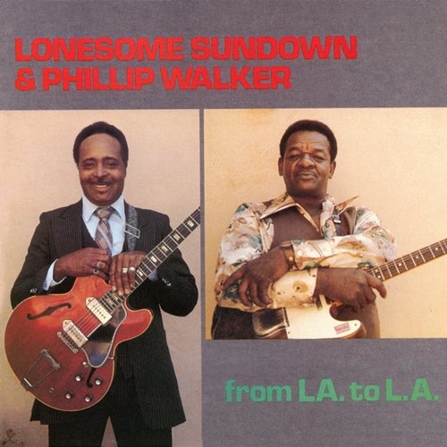 From LA. To L.A. Lonesome Sundown, Phillip Walker