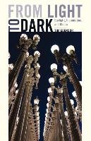 From Light to Dark Edensor Tim