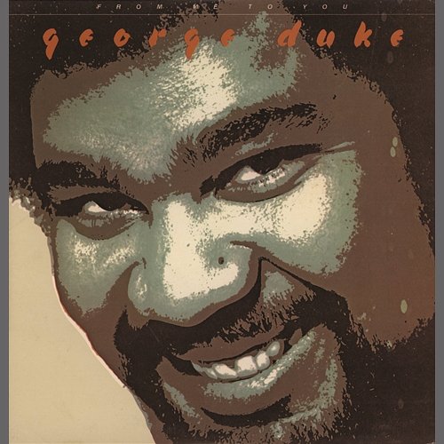 From Me To You George Duke