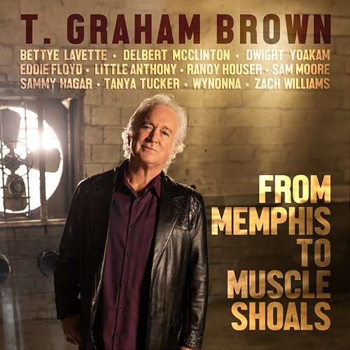 From Memphis to Muscle Shoals T. Graham Brown