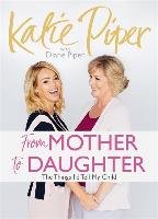 From Mother to Daughter Piper Katie