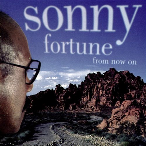 From Now On Sonny Fortune