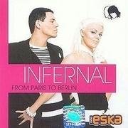 From Paris to Berlin The Infernal