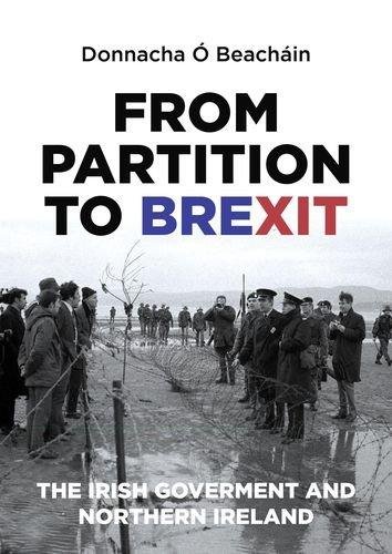 From Partition to Brexit Beachain Donnacha O.