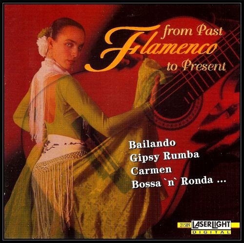 From Past Flamenco To Present Various Artists