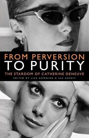 From Perversion to Purity Manchester University Press (P648)