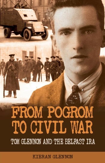 From Pogrom to Civil War Glennon Kieran