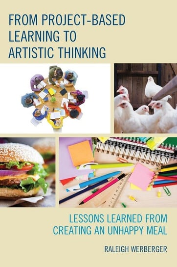 From Project-Based Learning to Artistic Thinking Werberger