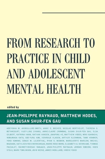 From Research to Practice in Child and Adolescent Mental Health Rowman & Littlefield Publishing Group Inc