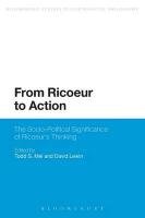 From Ricoeur to Action: The Socio-Political Significance of Ricoeur's Thinking Mei Todd S.