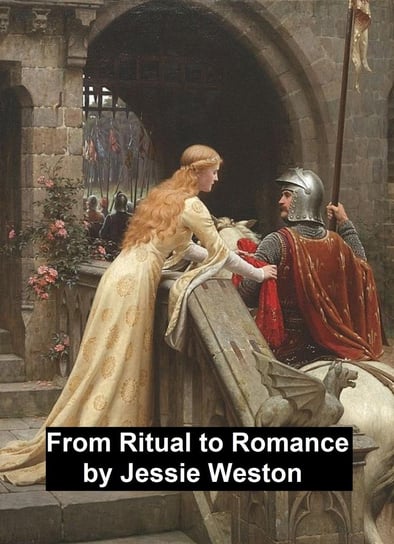 From Ritual to Romance Weston Jessie L.