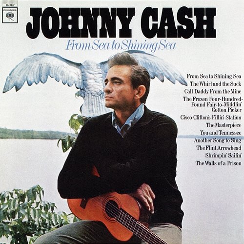 From Sea to Shining Sea Johnny Cash