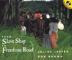 From Slave Ship To Freedom Road Lester Julius