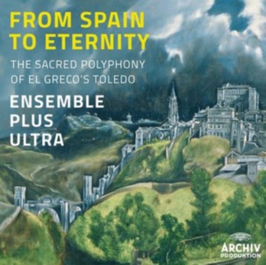 From Spain To Eternity Ensemble Plus Ultra