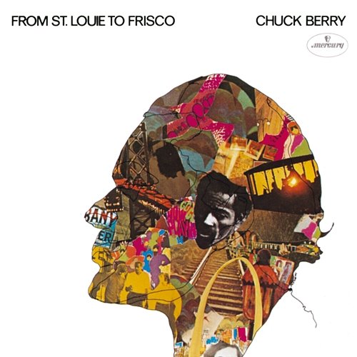From St. Louie To Frisco Chuck Berry