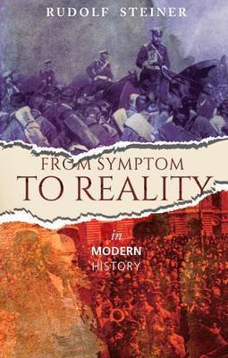 From Symptom to Reality Rudolf Steiner