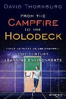 From the Campfire to the Holodeck Thornburg David
