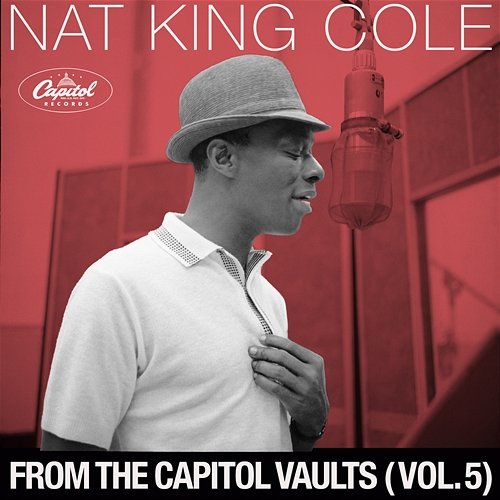 From The Capitol Vaults Nat King Cole