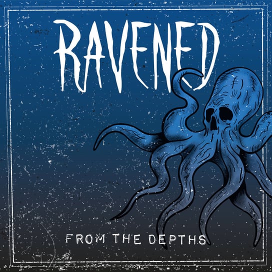 From The Depths Ravened