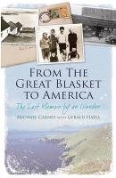 From the Great Blasket to America Carney Michael J., Hayes Gerald